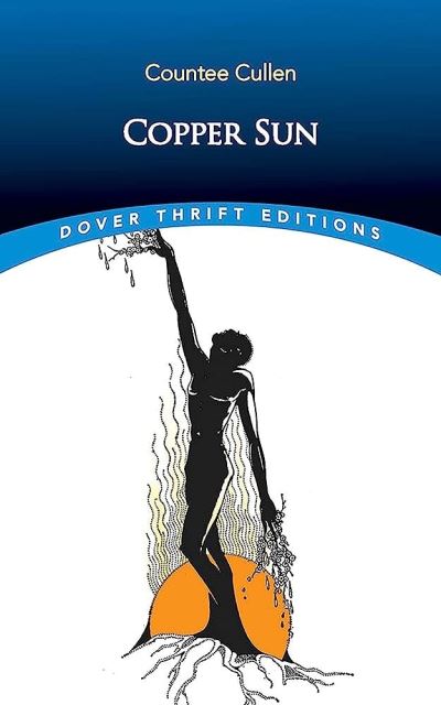 Copper Sun - Thrift Editions - Countee Cullen - Books - Dover Publications Inc. - 9780486852027 - December 29, 2023