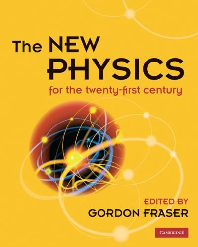 Cover for Gordon Fraser · The New Physics (Paperback Bog) (2009)