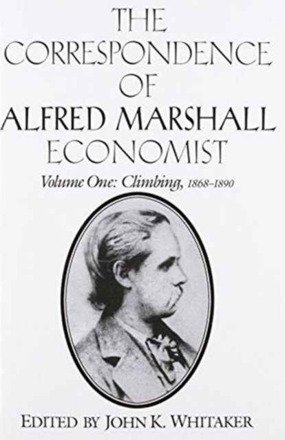 Cover for Alfred Marshall · The Correspondence of Alfred Marshall, Economist 3 Volume Set (Book pack) (2012)