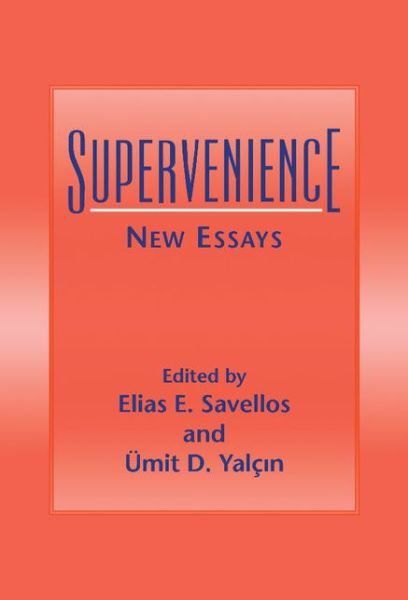 Cover for Elias E Savellos · Supervenience: New Essays (Hardcover Book) (1995)