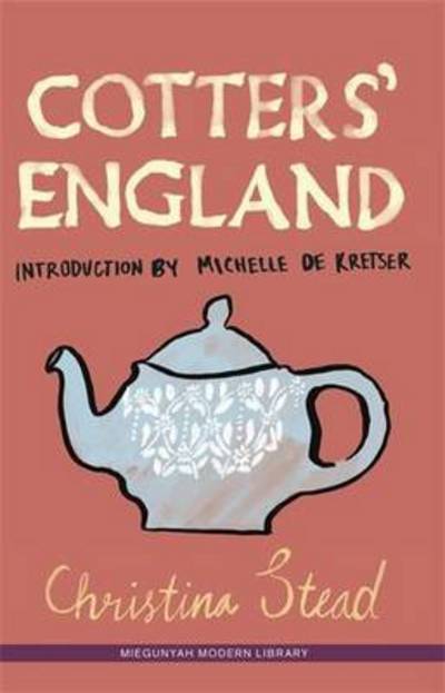 Cover for Christina Stead · Cotters' England (Taschenbuch) (2024)