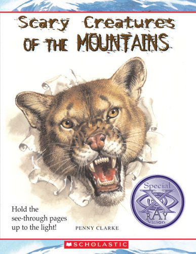 Cover for Penny Clarke · Scary Creatures of the Mountains (Paperback Book) (2008)