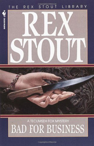 Cover for Rex Stout · Bad for Business - Tecumseh Fox (Paperback Bog) (1995)