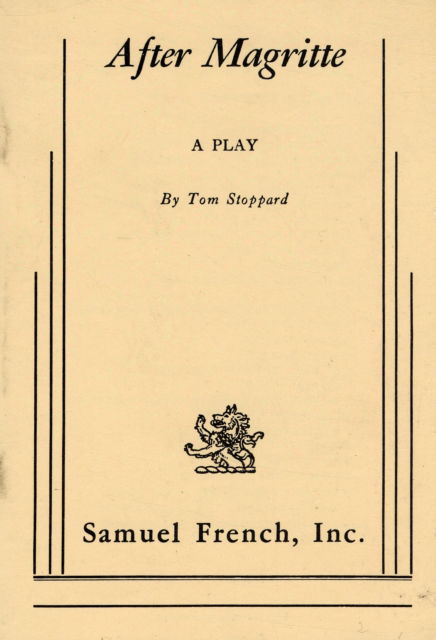 After Magritte - Tom Stoppard - Libros - Samuel French Inc - 9780573620027 - 18 de febrero de 2015