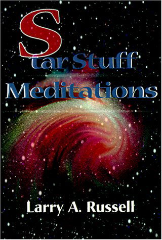 Cover for Larry A. Russell · Star Stuff Meditations (Paperback Book) (2000)