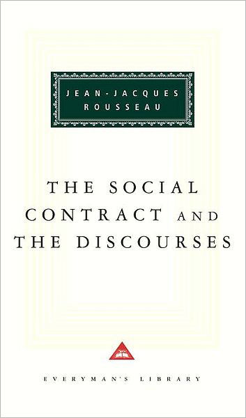 Cover for Jean-jacques Rousseau · The Social Contract and the Discourses (Everyman's Library) (Hardcover Book) [2nd edition] (1993)