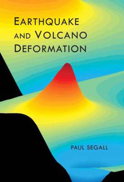 Cover for Paul Segall · Earthquake and Volcano Deformation (Hardcover Book) (2010)