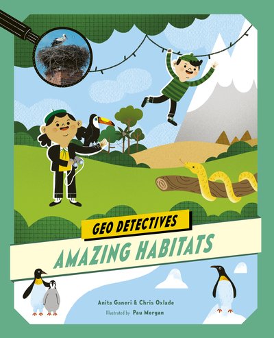 Cover for Anita Ganeri · Amazing Habitats - Geo Detectives (Paperback Book) (2021)