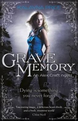 Cover for Kalayna Price · Grave Memory: Urban Fantasy - Alex Craft (Paperback Book) (2012)