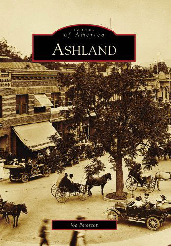 Cover for Joe Peterson · Ashland (Images of America) (Paperback Book) (2009)