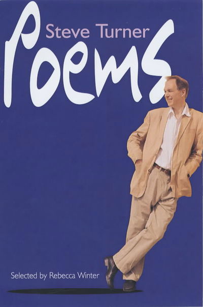 Cover for Turner, Steve (Author) · Poems (Paperback Book) [New edition] (2002)