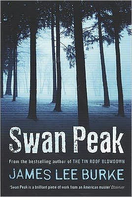 Cover for Burke, James Lee (Author) · Swan Peak - Dave Robicheaux (Pocketbok) [Paperback] (2009)