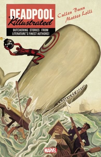 Deadpool Killustrated - Cullen Bunn - Bøger - Marvel Comics - 9780785184027 - 25. juni 2013