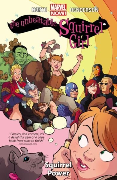 Cover for Ryan North · Unbeatable Squirrel Girl, The Volume 1: Squirrel Power (Paperback Bog) (2015)