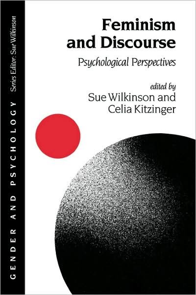 Cover for Celia Kitzinger · Feminism and Discourse: Psychological Perspectives - Gender and Psychology Series (Taschenbuch) (1995)