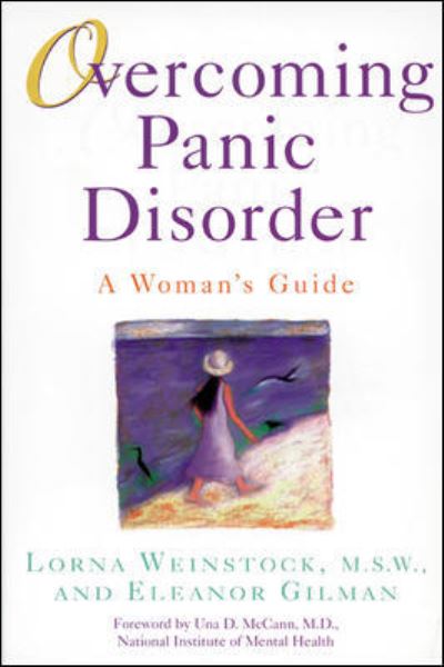 Overcoming Panic Disorder - Lorna Weinstock - Books - Contemporary Books Inc - 9780809231027 - July 16, 1998