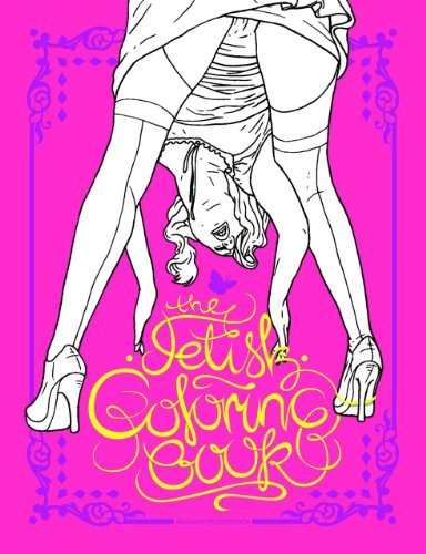 Cover for Magnus Frederiksen · The Fetish Colouring Book (Paperback Book) [Clr edition] (2014)