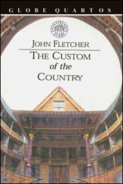 Cover for Fletcher · Custom of Country - Globe Quartos (Pocketbok) (1999)