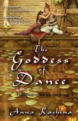 Cover for Anna Kashina · The Goddess of Dance (Spirits of the Ancient Sands) (Paperback Book) (2012)