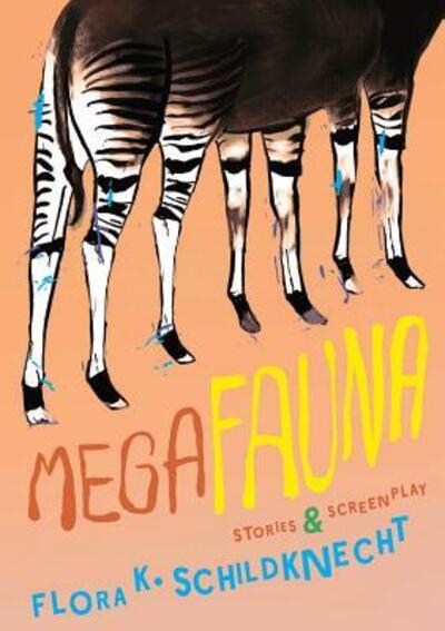 Cover for Flora K Schildknecht · Megafauna (Paperback Book) (2018)