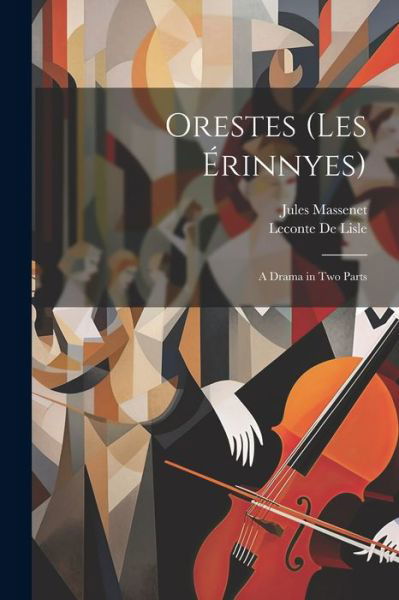 Cover for Jules Massenet · Orestes (Bog) (2023)