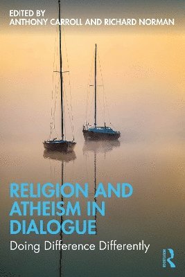Cover for Religion and Atheism in Dialogue: Doing Difference Differently (Paperback Book) (2025)