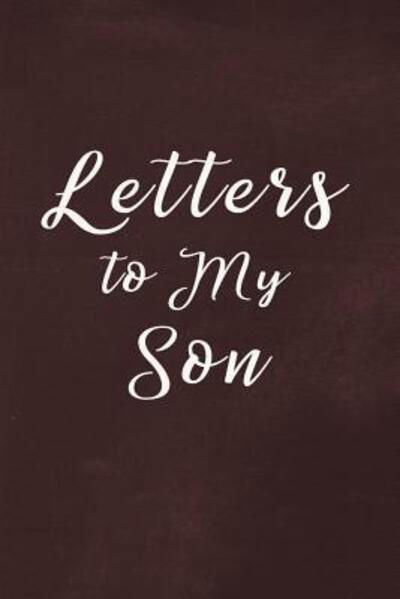 Cover for Bizcom USA · Letters to My Son Book (Taschenbuch) (2019)