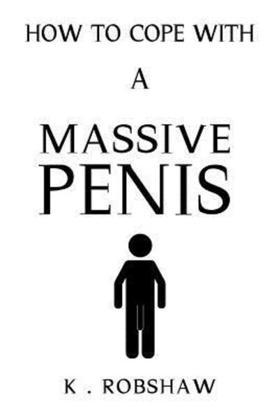 Cover for Novelty-notebooks .com · How To Cope With A Massive Penis (Paperback Book) (2019)