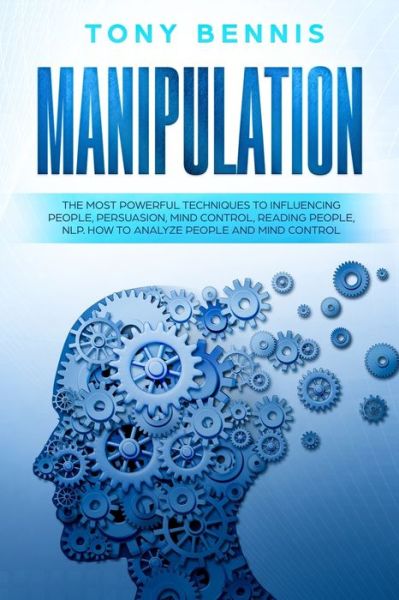 Cover for Tony Bennis · Manipulation (Paperback Book) (2019)