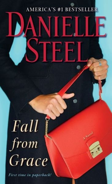 Cover for Danielle Steel · Fall from Grace: A Novel (Paperback Bog) (2018)