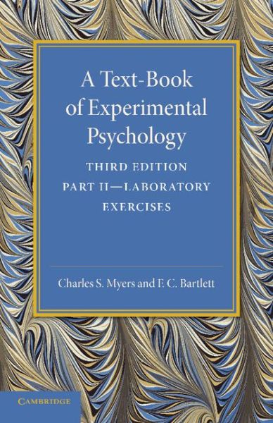 Cover for Charles S. Myers · A Text-Book of Experimental Psychology: Volume 2, Laboratory Exercises: With Laboratory Exercises (Paperback Book) (2013)