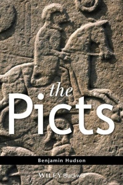 Cover for Hudson, Benjamin (Pennsylvania State University, UK) · The Picts - The Peoples of Europe (Paperback Book) (2014)