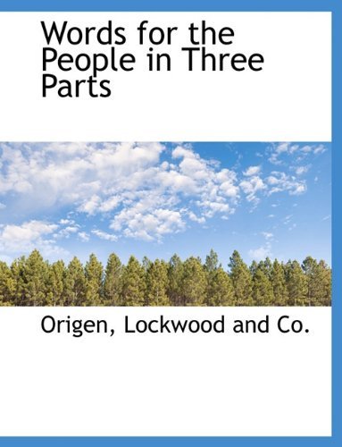Cover for Origen · Words for the People in Three Parts (Pocketbok) (2010)