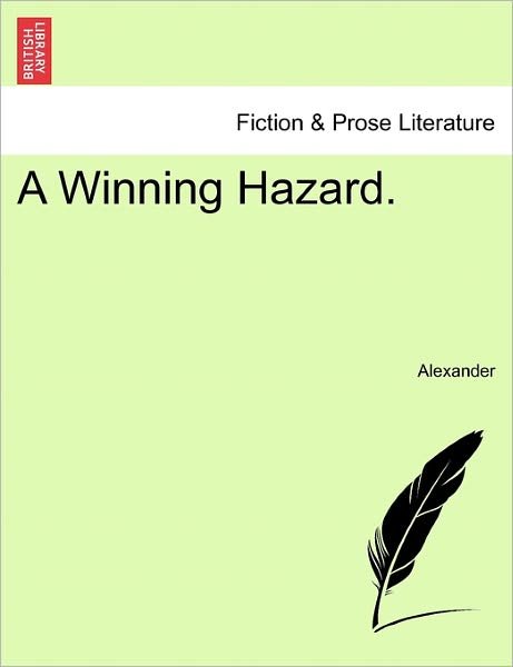 Cover for Alexander · A Winning Hazard. (Paperback Book) (2011)