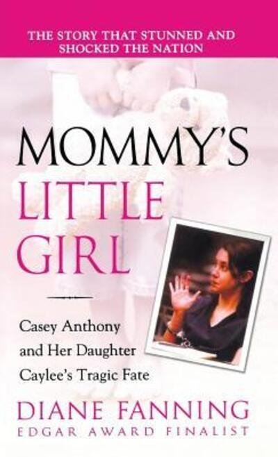 Cover for Diane Fanning · Mommy's Little Girl (Paperback Book) (2009)