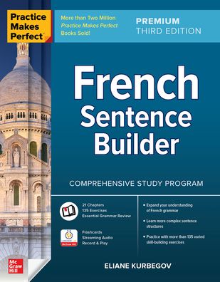 Cover for Eliane Kurbegov · Practice Makes Perfect: French Sentence Builder, Premium Third Edition (Paperback Book) [Bilingual edition] (2022)