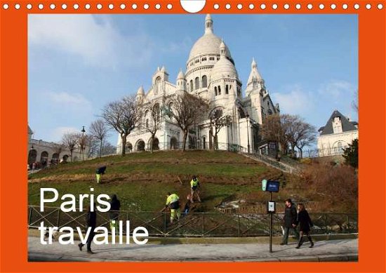 Cover for Mp · Paris travaille (Calendrier mural 20 (Book)