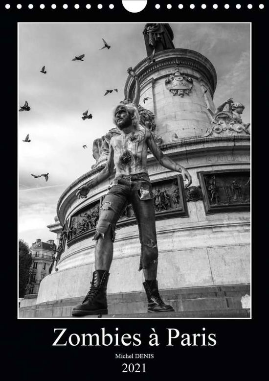 Les zombies à Paris (Calendrier m - Denis - Books -  - 9781325583027 - 