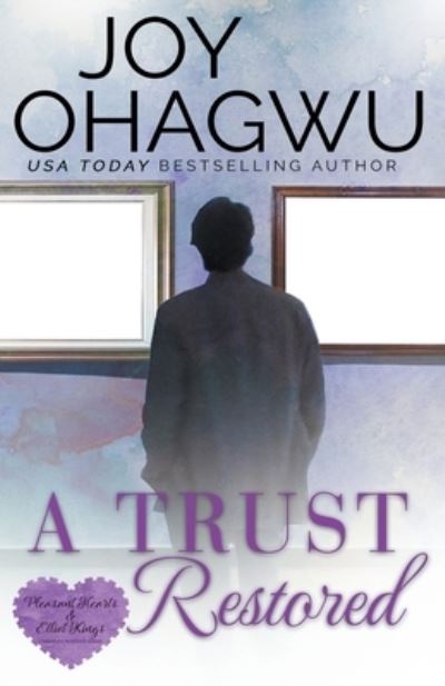 Cover for Joy Ohagwu · A Trust Restored - A Christian Suspense - Book 7 (Paperback Book) (2020)