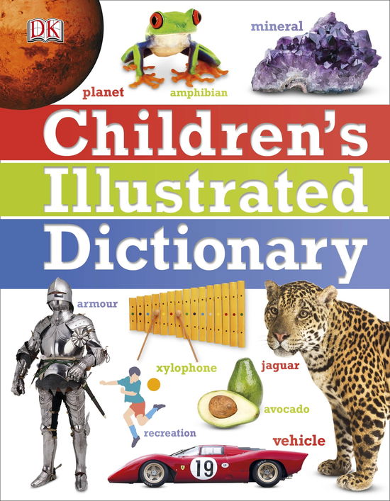 Cover for Dk · Children's Illustrated Dictionary - DK Children's Illustrated Reference (Gebundenes Buch) (2014)