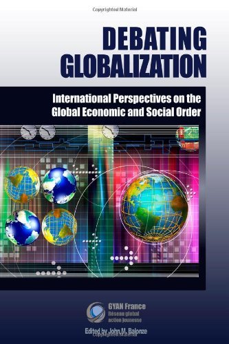 Cover for Gyan France · Debating Globalization: International Perspectives on the Global Economic and Social Order (Paperback Book) [1st edition] (2006)
