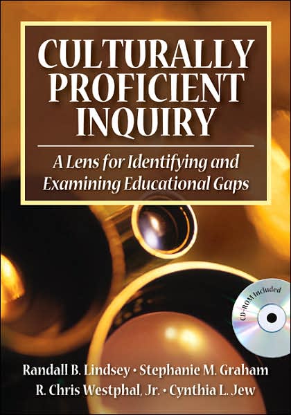 Cover for Randall B Lindsey · Culturally Proficient Inquiry: A Lens for Identifying and Examining Educational Gaps (Paperback Book) (2008)