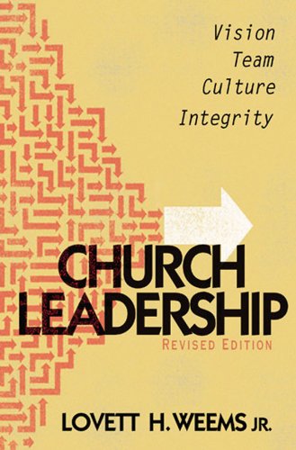 Cover for Lovett H. Jr. Weems · Church Leadership: Revised Edition (Paperback Book) [Revised edition] (2010)