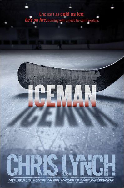 Cover for Chris Lynch · Iceman (Hardcover Book) (2013)