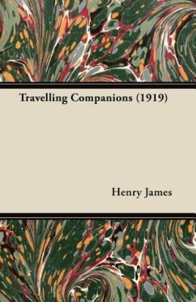 Cover for Henry James · Travelling Companions (Paperback Book) (2012)