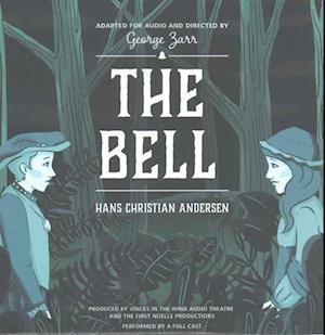 Cover for Hans Christian Andersen · The Bell (CD) (2016)