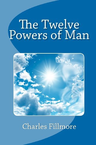 Cover for Charles Fillmore · The Twelve Powers of Man (Paperback Bog) (2010)