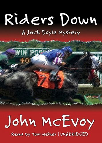 Cover for John Mcevoy · Riders Down (Jack Doyle Mysteries, #2) (Library Edition) (Audiobook (CD)) [Library, Unabridged Library edition] (2012)