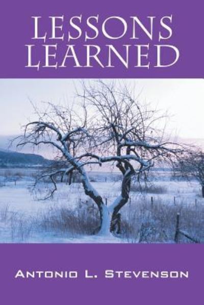 Cover for Antonio L Stevenson · Lessons Learned (Paperback Book) (2015)