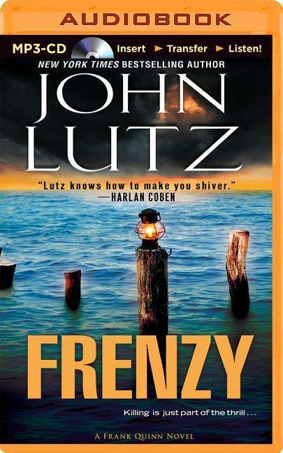 Cover for John Lutz · Frenzy (Frank Quinn) (MP3-CD) [Mp3 Una edition] (2014)